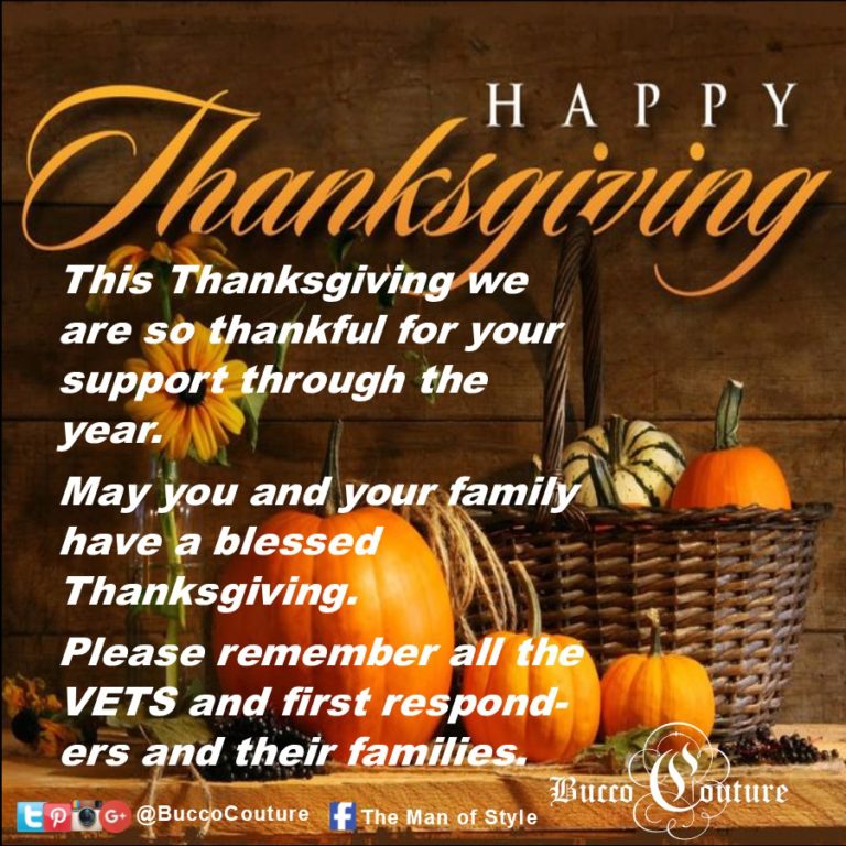 Happy Thanksgiving - Bucco Couture -Custom clothing of distinction ...